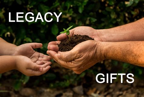 Gift Of Legacy.